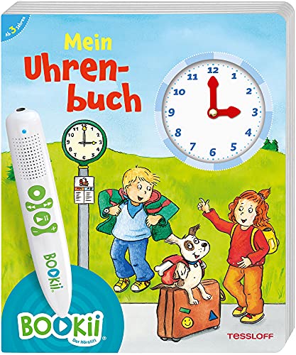 BOOKii® Mein Uhrenbuch: Uhr und Uhrzeit lernen (BOOKii / Antippen, Spielen, Lernen) von Tessloff